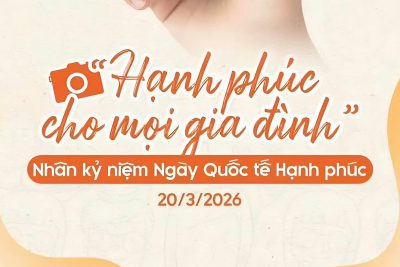 KẾ HOẠCH số 39/SVHTTDL của Sở Văn hóa, Thể thao và Du lịch, Thể lệ Tổ chức Cuộc thi ảnh “Hạnh phúc cho mọi gia đình” tỉnh Đắk Lắk nhân kỷ niệm Ngày Quốc tế Hạnh phúc (20/3/2026)