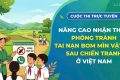Cuộc thi trực tuyến “Nâng cao nhận thức phòng tránh tai nạn bom mìn vật nổ sau chiến tranh  ở Việt Nam” (Công văn, Thể lệ)